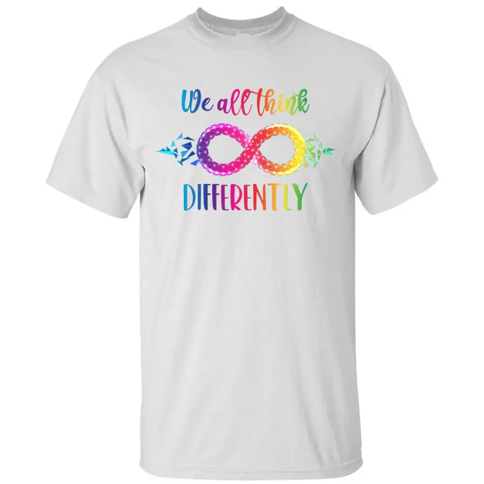 Think Differently Glass Infinity Symbol Autism Awareness Tall T-Shirt