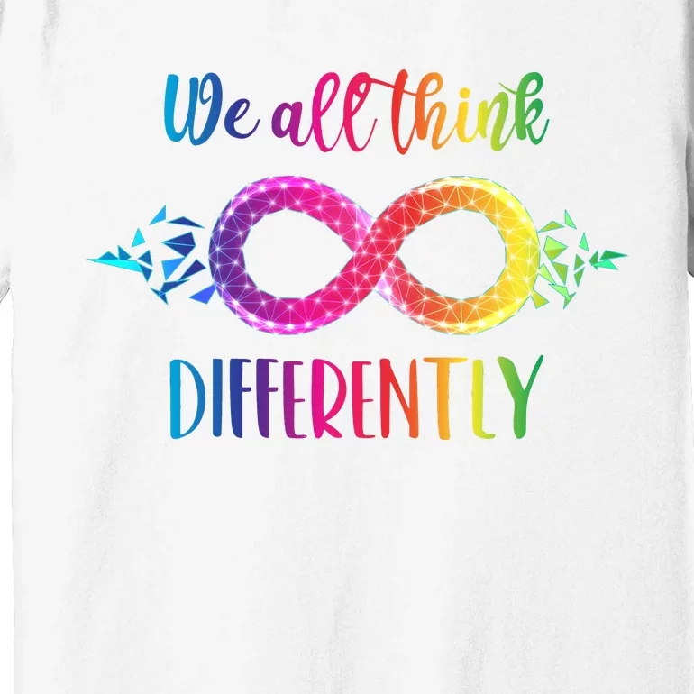 Think Differently Glass Infinity Symbol Autism Awareness Premium T-Shirt