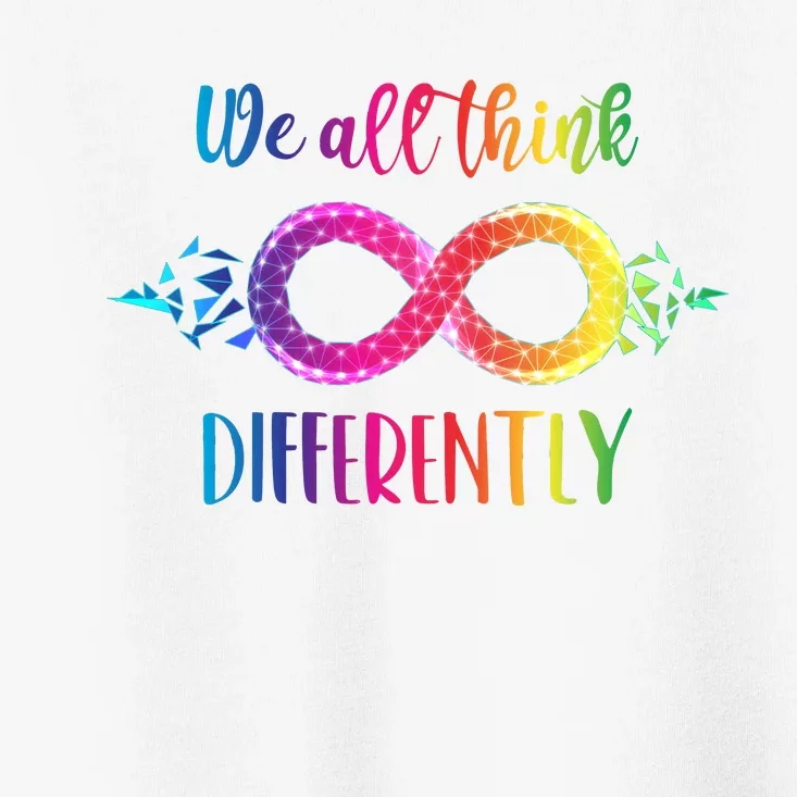 Think Differently Glass Infinity Symbol Autism Awareness Toddler T-Shirt