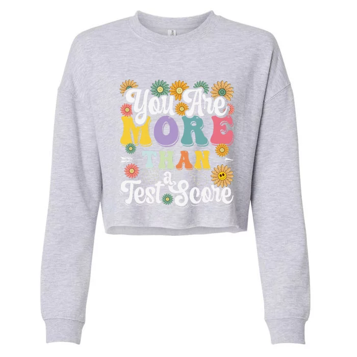 Test Day Groovy Teacher You Are More Than A Test Score Cropped Pullover Crew