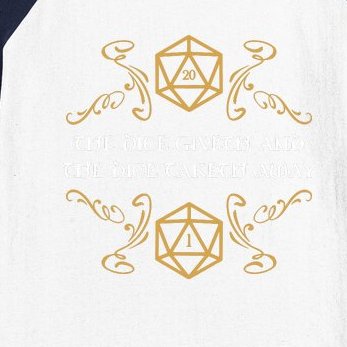 The Dice Giveth And Taketh Dungeons And Dragons Inspired Baseball Sleeve Shirt