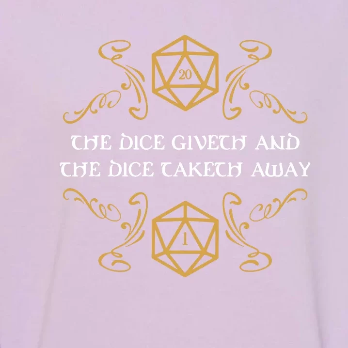 The Dice Giveth And Taketh Dungeons And Dragons Inspired Garment-Dyed Sweatshirt