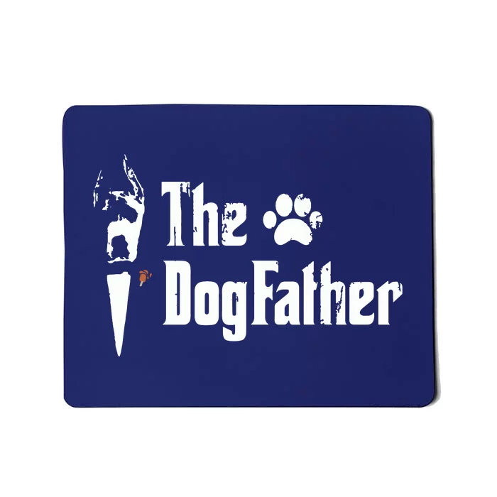 The Dogfather Great Dane Dog Dad Fathers Day Gift Mousepad