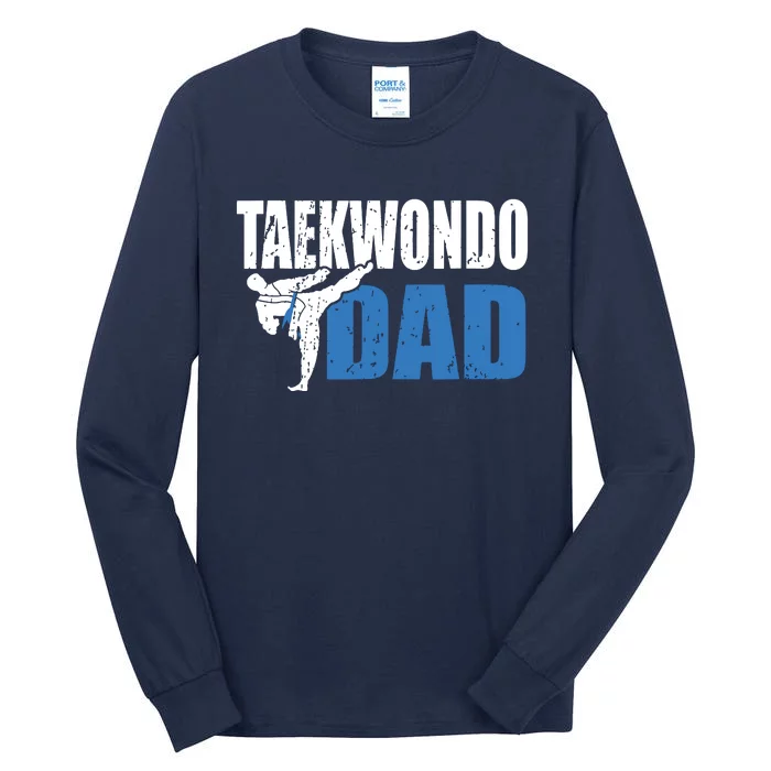 Taekwondo Dad Gift Idea Tae Cool Taekwondo Uniform Tall Long Sleeve T-Shirt