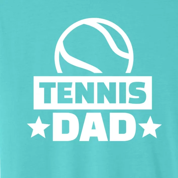 Tennis Dad Gift ChromaSoft Performance T-Shirt