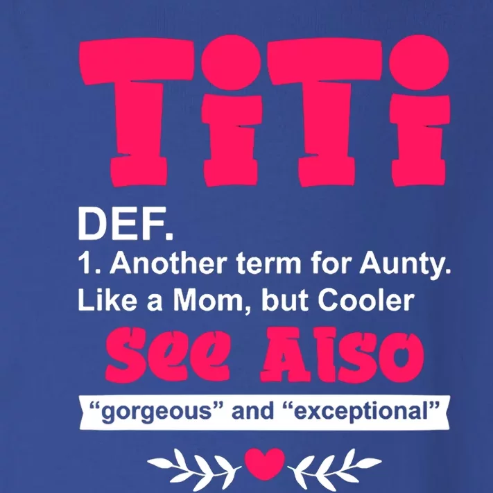 Titi Definition Gift Cool Gift Toddler Long Sleeve Shirt