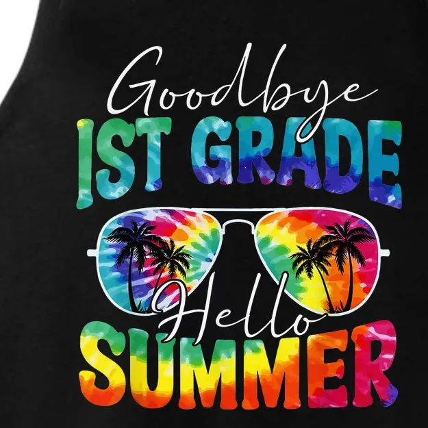 Tie Dye Goodbye 1st Grade Hello Summer Last Day Of School Ladies Tri-Blend Wicking Tank