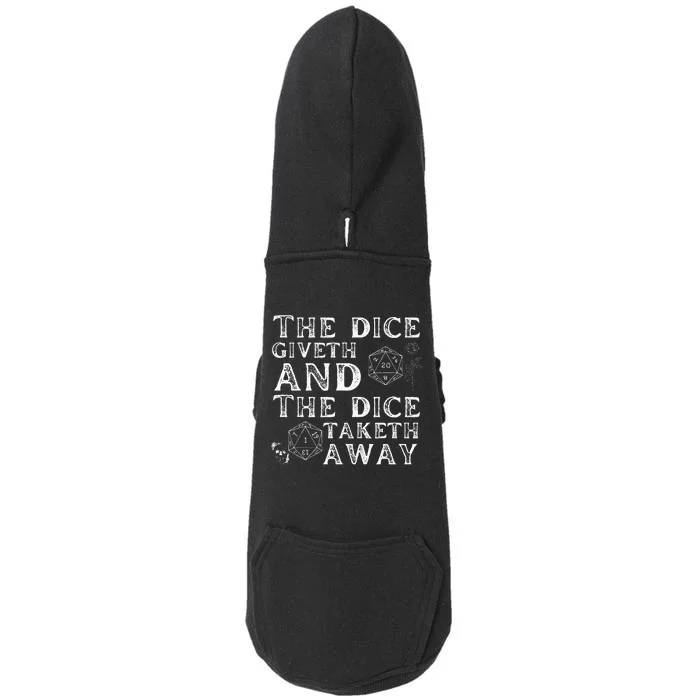 The Dice Giveth And The Dice Taketh Away Doggie 3-End Fleece Hoodie