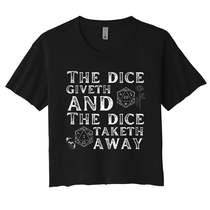 The Dice Giveth And The Dice Taketh Away Women's Crop Top Tee