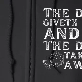 The Dice Giveth And The Dice Taketh Away Full Zip Hoodie