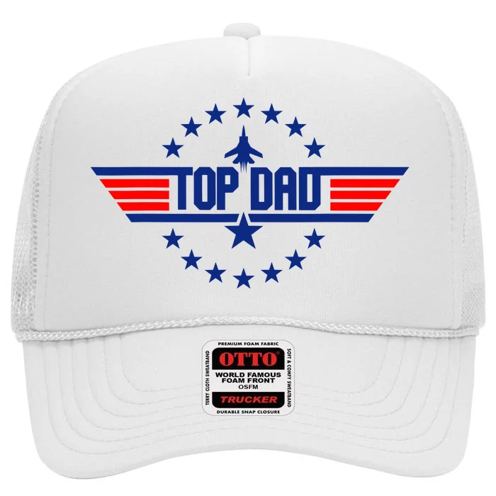 Top Dad Gift From Kids Top Dad Fathers Day High Crown Mesh Trucker Hat