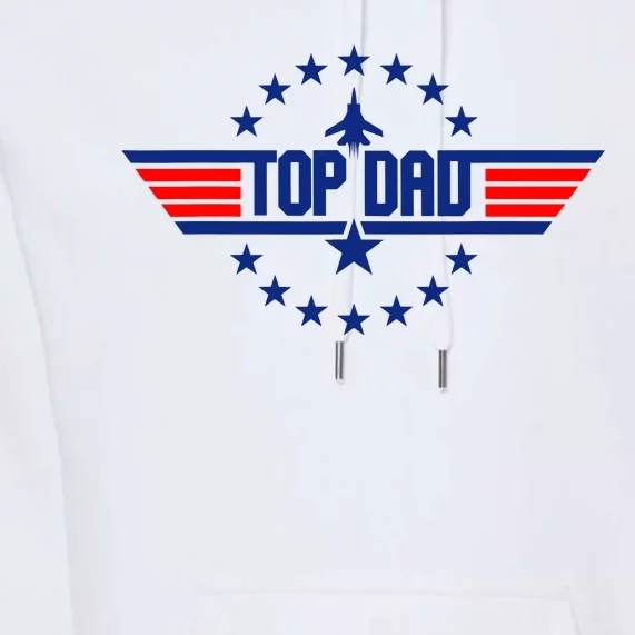 Top Dad Gift From Kids Top Dad Fathers Day Premium Hoodie