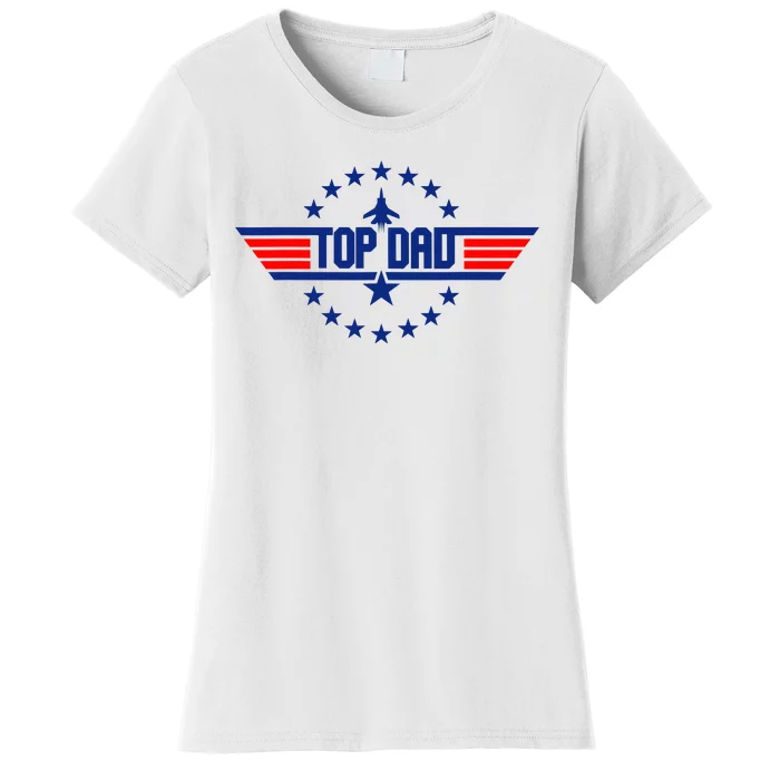 Top Dad Gift From Kids Top Dad Fathers Day Women's T-Shirt