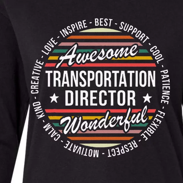 Transportation Director Gifts Appreciation Inspire Womens Cotton Relaxed Long Sleeve T-Shirt