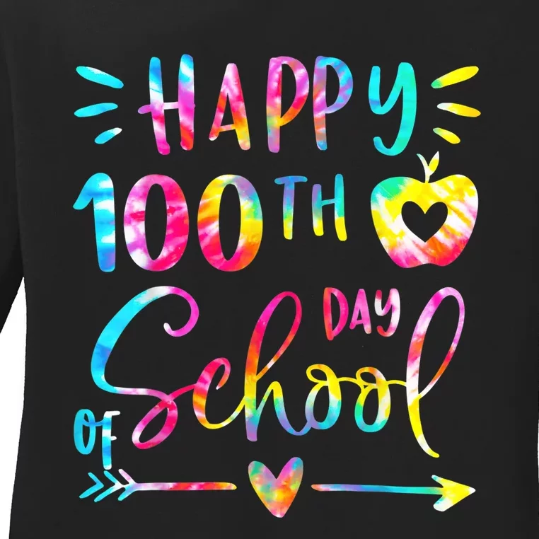 Tie Dye Happy 100th Day Of School Teacher Student 100 Days Ladies Long Sleeve Shirt