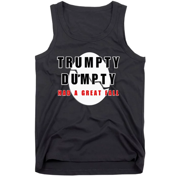 Trumpty Dumpty Had A Great Fall Cracked Egg Tank Top