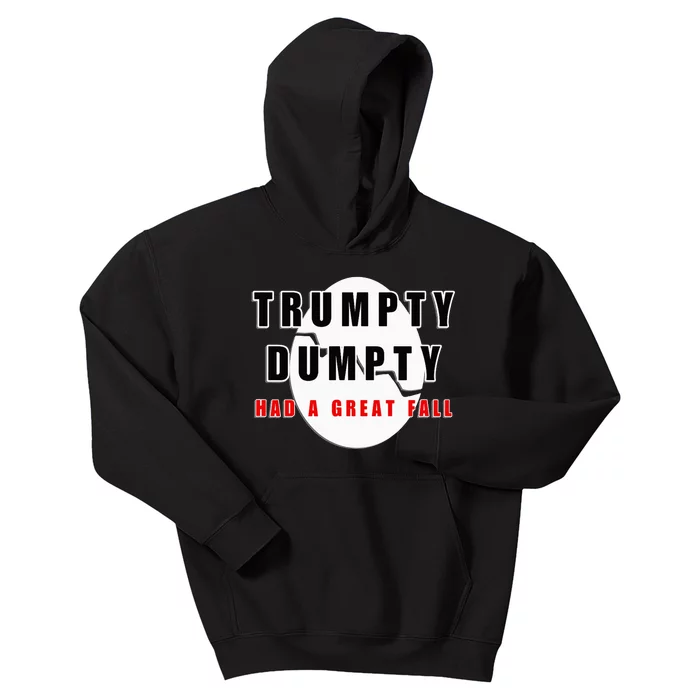 Trumpty Dumpty Had A Great Fall Cracked Egg Kids Hoodie