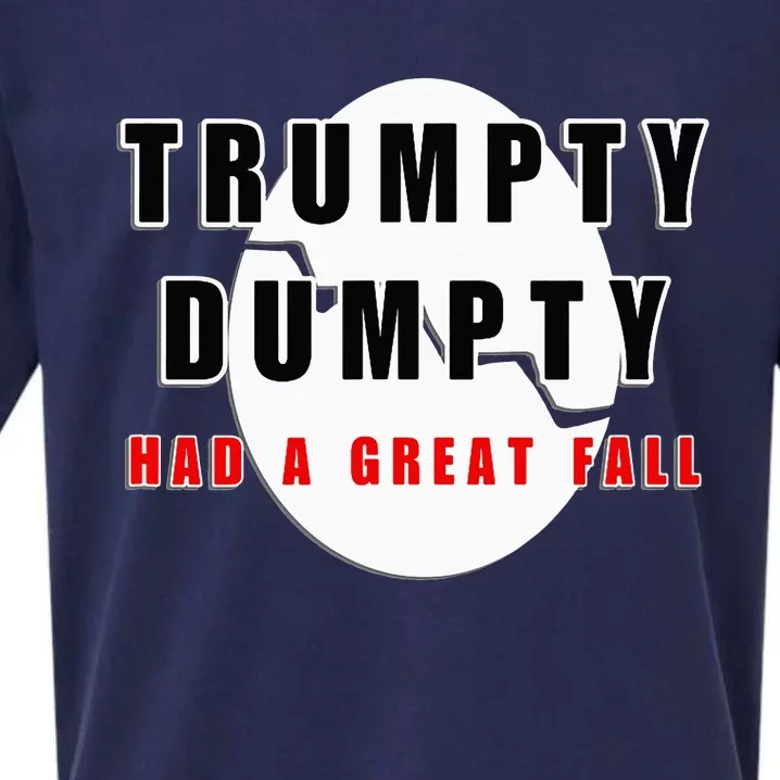 Trumpty Dumpty Had A Great Fall Cracked Egg Sueded Cloud Jersey T-Shirt