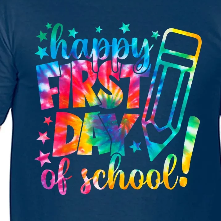 Tie Dye Happy First Day Of School Back To School Teacher Kids Comfort Colors T-Shirt