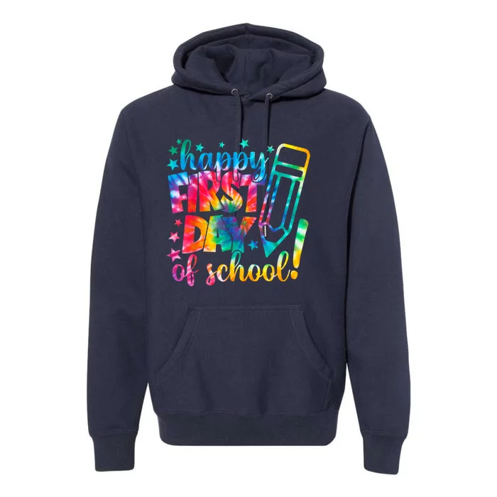 Tie Dye Happy First Day Of School Back To School Teacher Kids Premium Hoodie