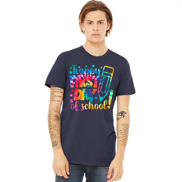 Tie Dye Happy First Day Of School Back To School Teacher Kids Premium T-Shirt