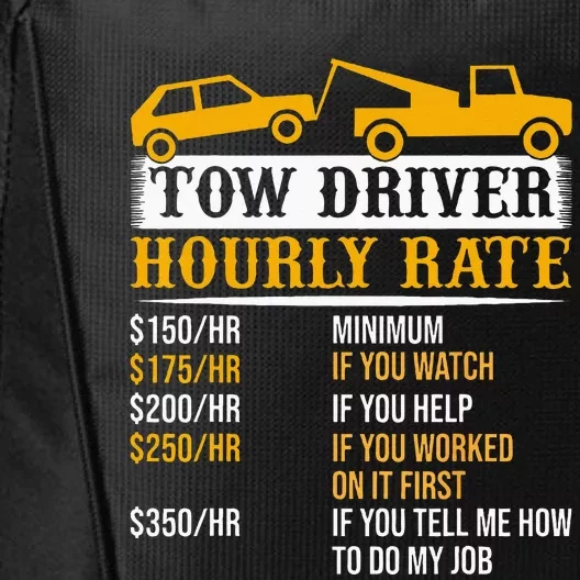 Tow Driver Hourly Rate Tow Truck Driver Tow Trucker City Backpack