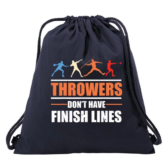 Throwers Dont Have Finish Lines Javelin Discus Shot Put Drawstring Bag