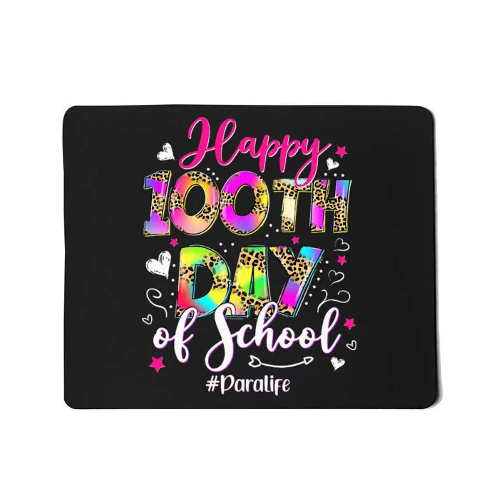 Tie Dye Happy 100th Day Of School Para Life Mousepad