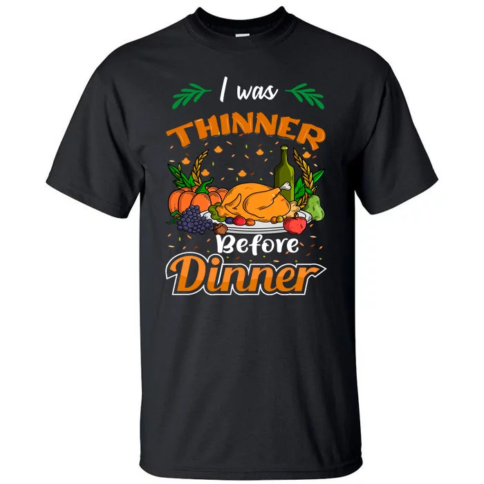 Thanksgiving Day Humor Graphic Tall T-Shirt