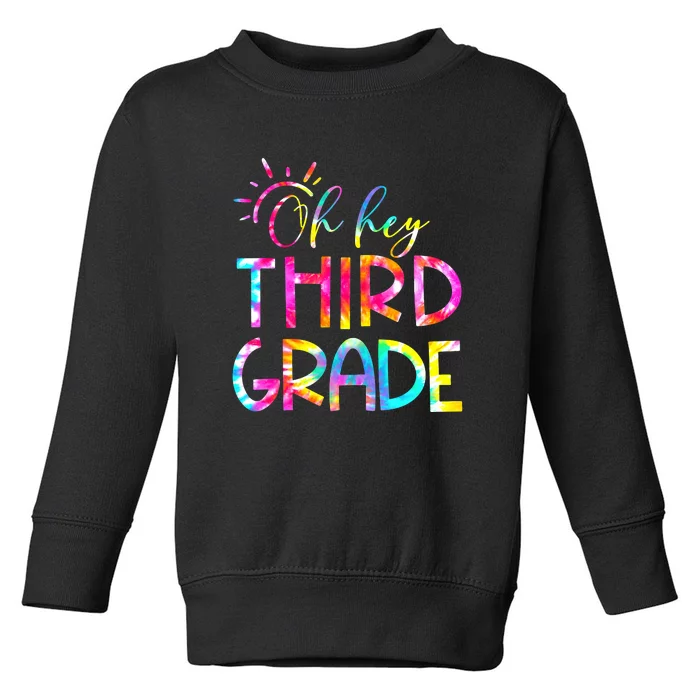 Tie Dye Hello 3rd Third Grade Teacher Student Back To School Toddler Sweatshirt