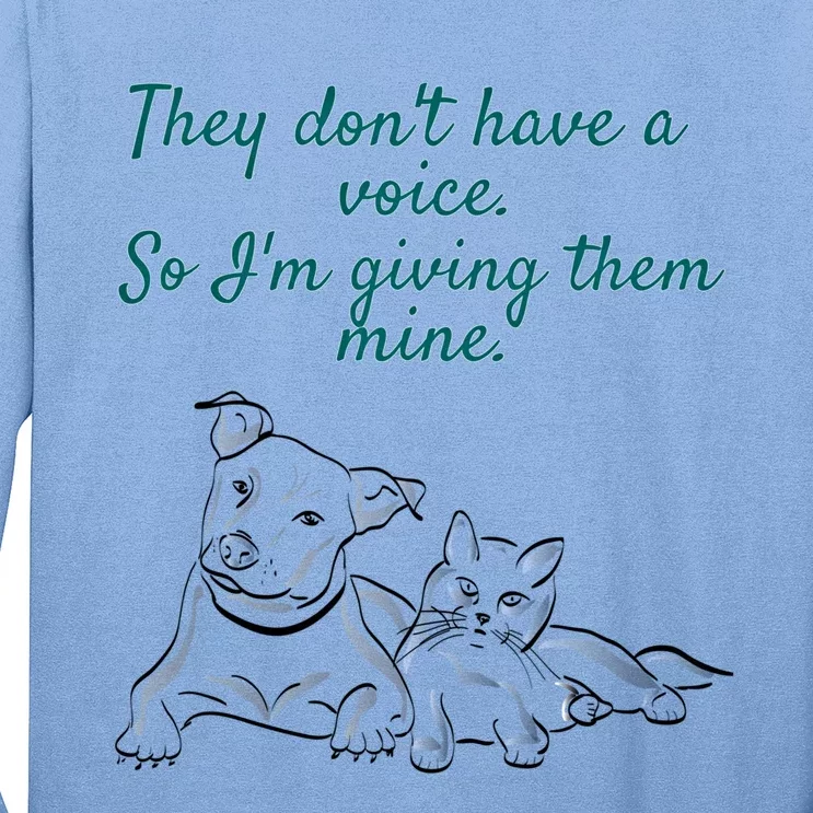 They Dont Have A Voice Animal Advocate Gift Long Sleeve Shirt