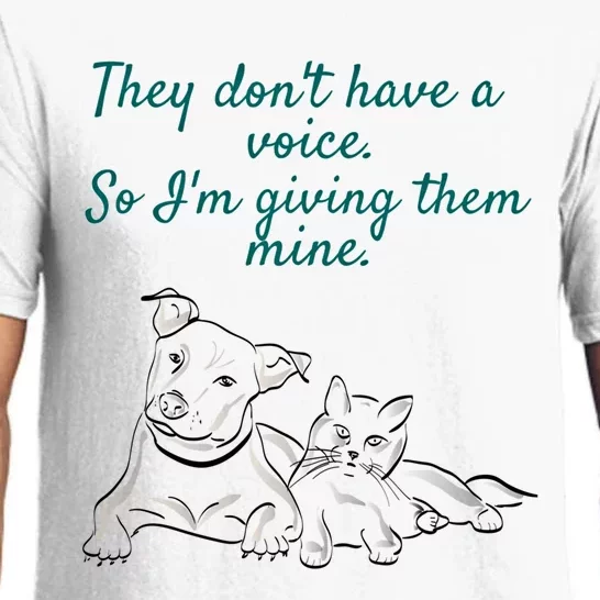 They Dont Have A Voice Animal Advocate Gift Pajama Set