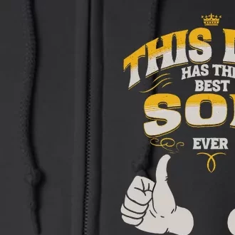 This Dad Has The Best Son Ever Funny Fathers Day From Son Full Zip Hoodie