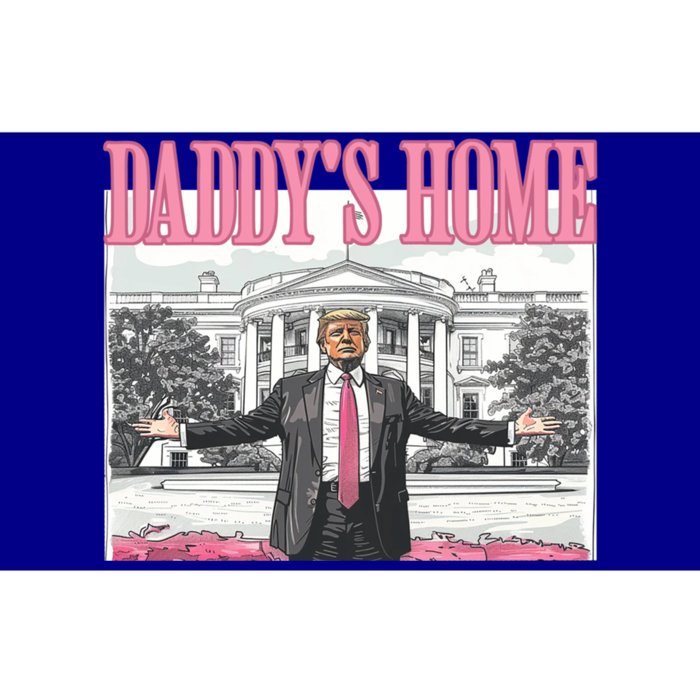 Trump Daddys Home White House 2024 Meaningful Gift Bumper Sticker