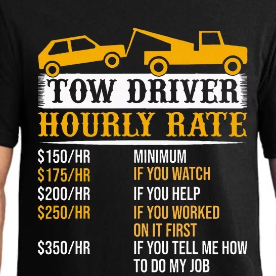 Tow Driver Hourly Rate Tow Truck Driver Tow Trucker Pajama Set