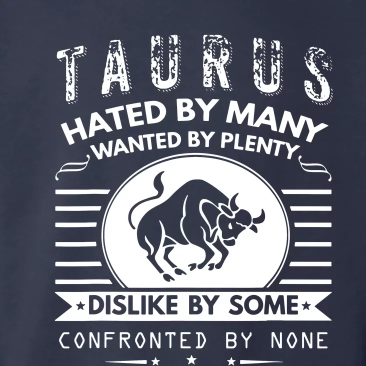 Taurus Design Hated By Many Wanted By Plenty Toddler Hoodie