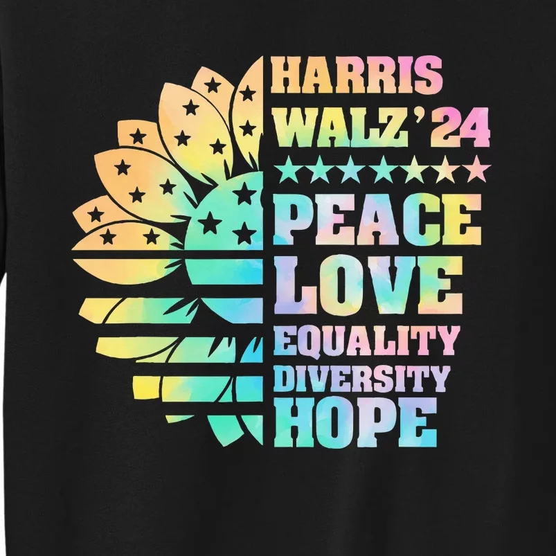 Tie Dye Harris Walz 2024 Funny Kamala Harris 24 Tall Sweatshirt