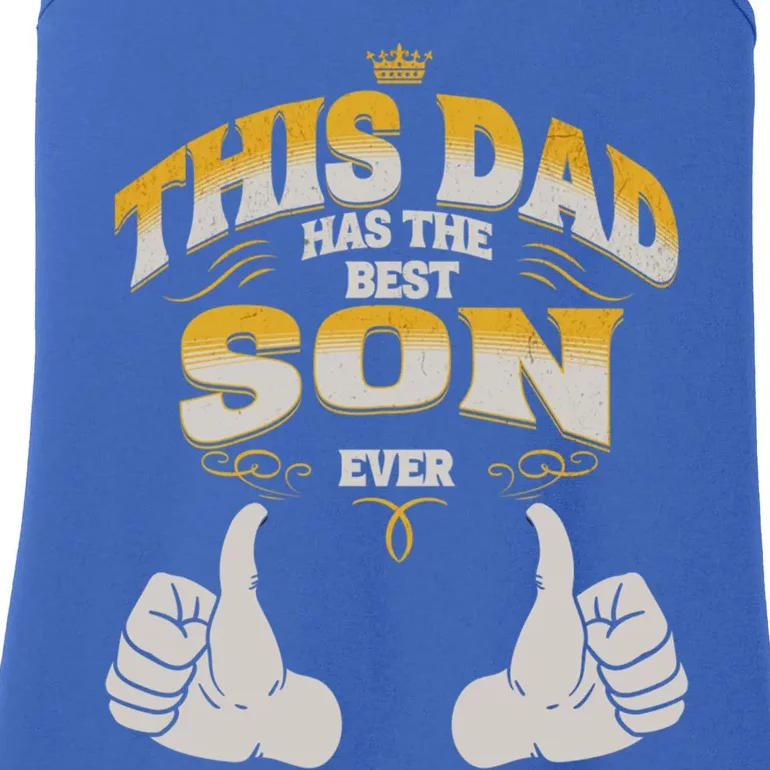 This Dad Has The Best Son Ever Funny Fathers Day From Son Gift Ladies Essential Tank