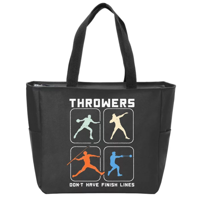 Throwers Don't Have Finish Lines Discus Javelin Shot Put Zip Tote Bag