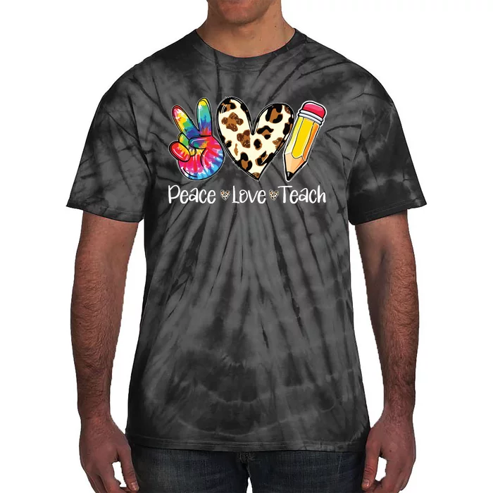 Tie Dye Hippie Peace Love Teach Teacher Appreciation Tie-Dye T-Shirt