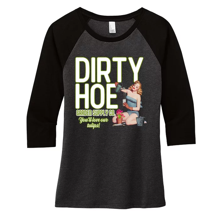 The Dirty Hoe Garden Supply YouLl Love Our Tulips Beauty Girl Women's Tri-Blend 3/4-Sleeve Raglan Shirt