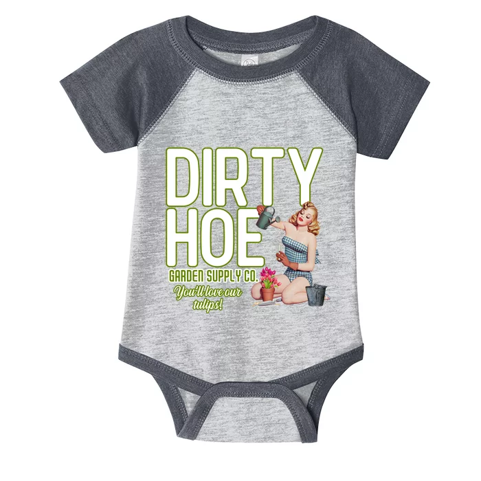 The Dirty Hoe Garden Supply YouLl Love Our Tulips Beauty Girl Infant Baby Jersey Bodysuit