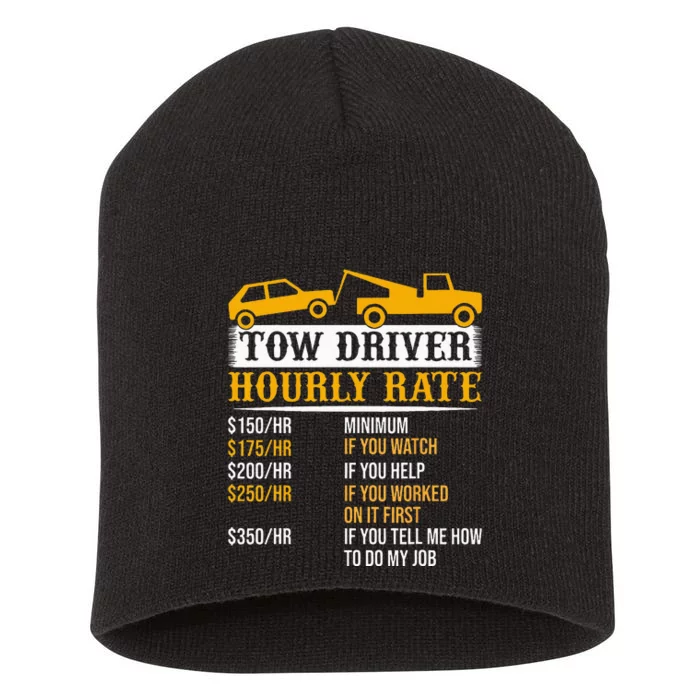 Tow Driver Hourly Rate Tow Truck Driver Tow Trucker Short Acrylic Beanie