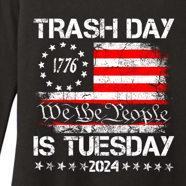 Trash Day Is Tuesday Womens CVC Long Sleeve Shirt