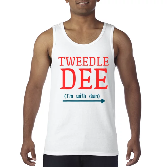 Tweedle Dee IM With Dum Couple & Friends Funny Lazy Costume Tank Top