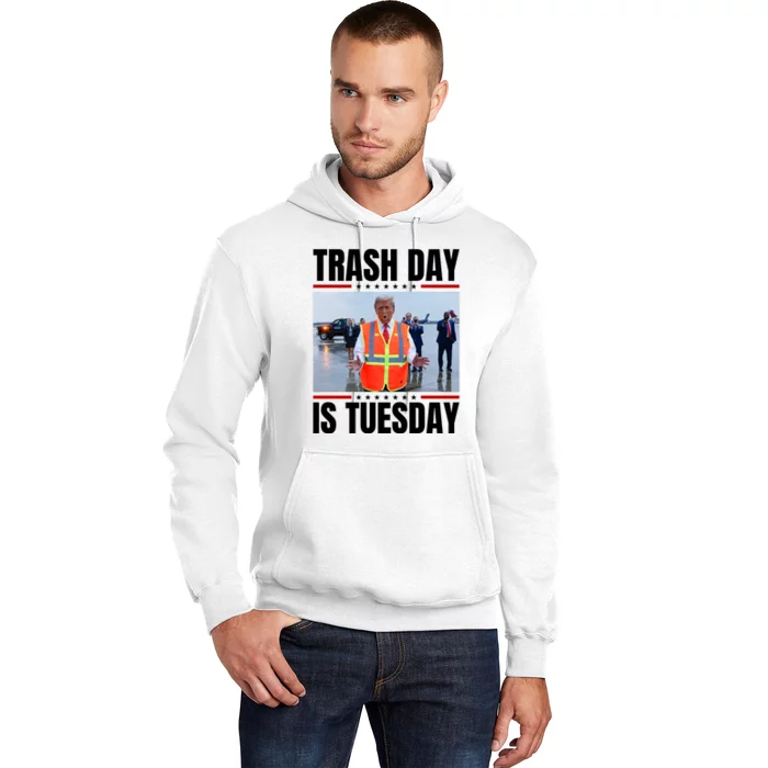 Trash Day Is Tuesday Hoodie