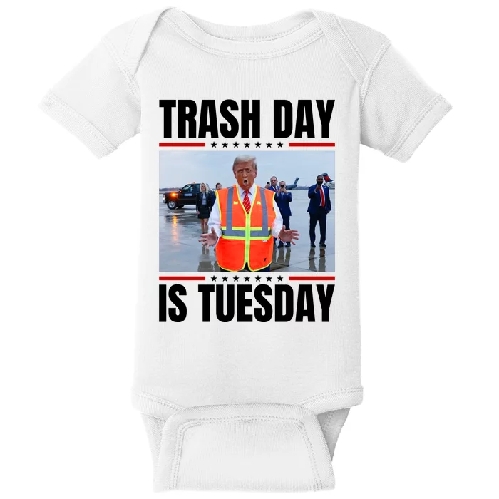 Trash Day Is Tuesday Baby Bodysuit