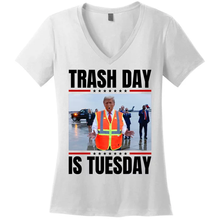 Trash Day Is Tuesday Women's V-Neck T-Shirt