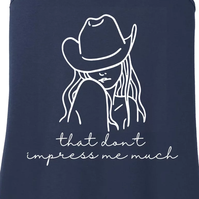 That Dont Impress Me Much Country Girl Ladies Essential Tank