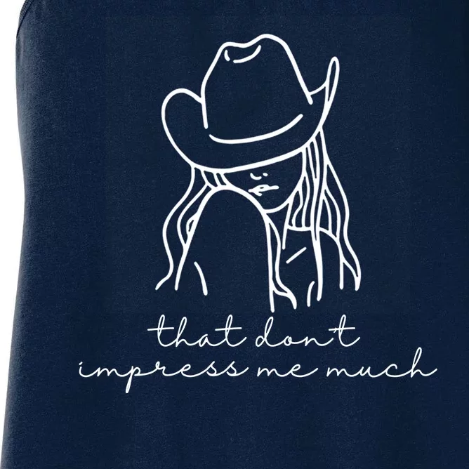 That Dont Impress Me Much Country Girl Women's Racerback Tank